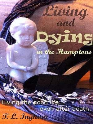 cover image of Living and Dying in the Hamptons